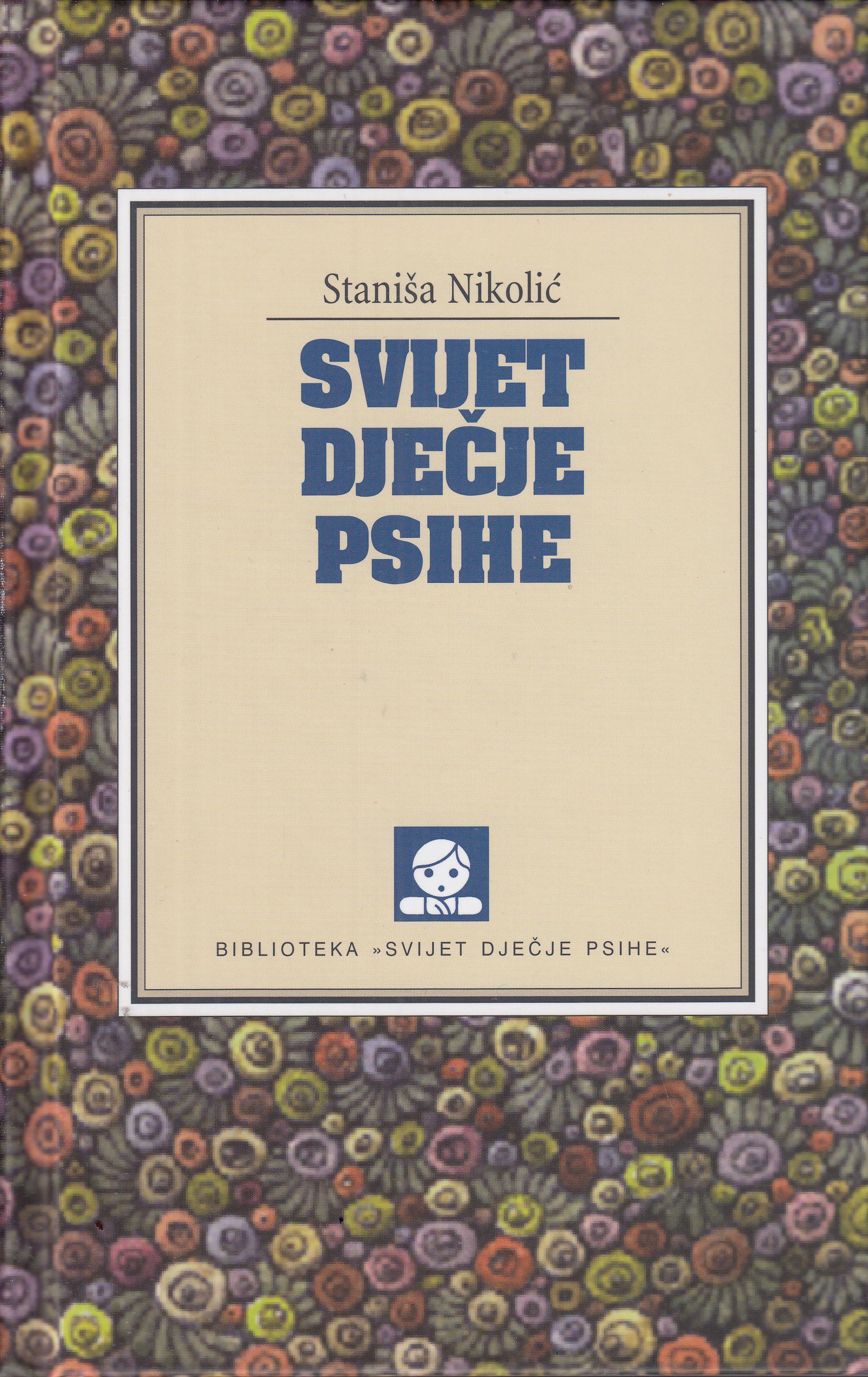 Naslovnica knjige Svijet dječje psihe